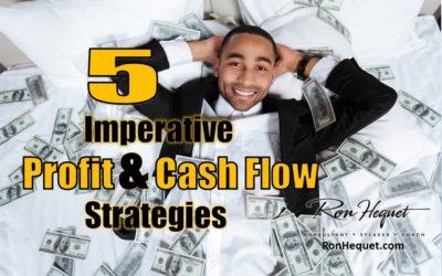 5 Imperative Profit and Cash Flow Strategies