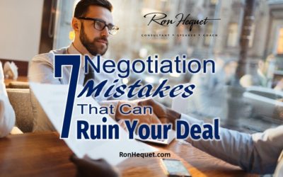 7 Negotiation Mistakes That Can Ruin Your Deal